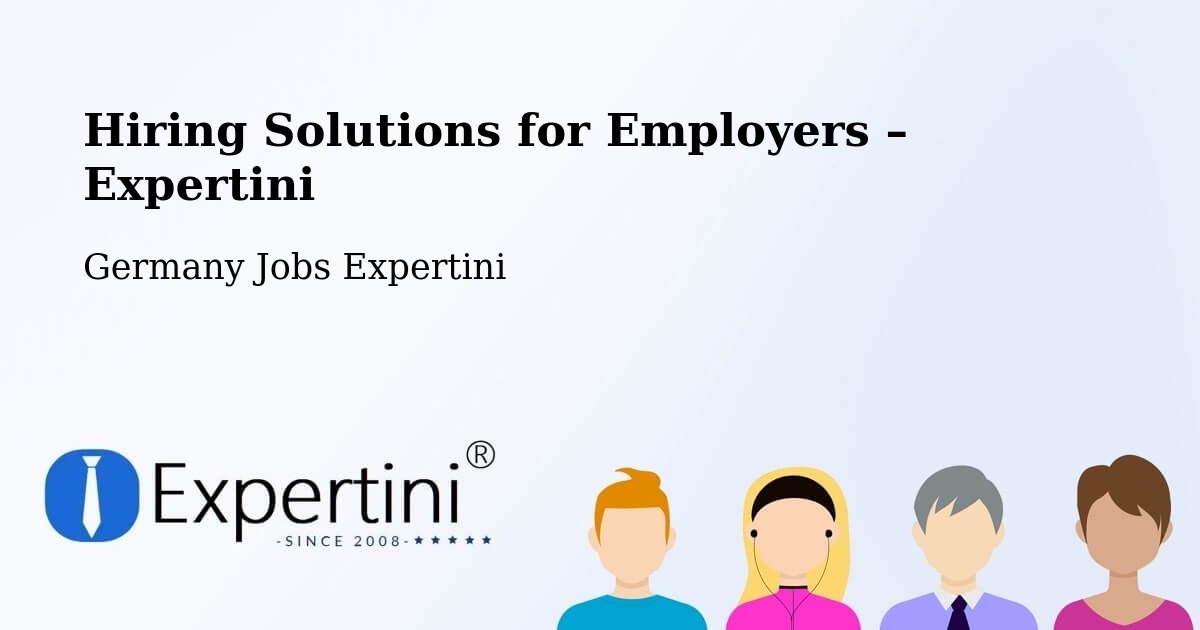 Hiring Solutions for Employers in Abenberg - Abenberg, Germany Jobs Expertini