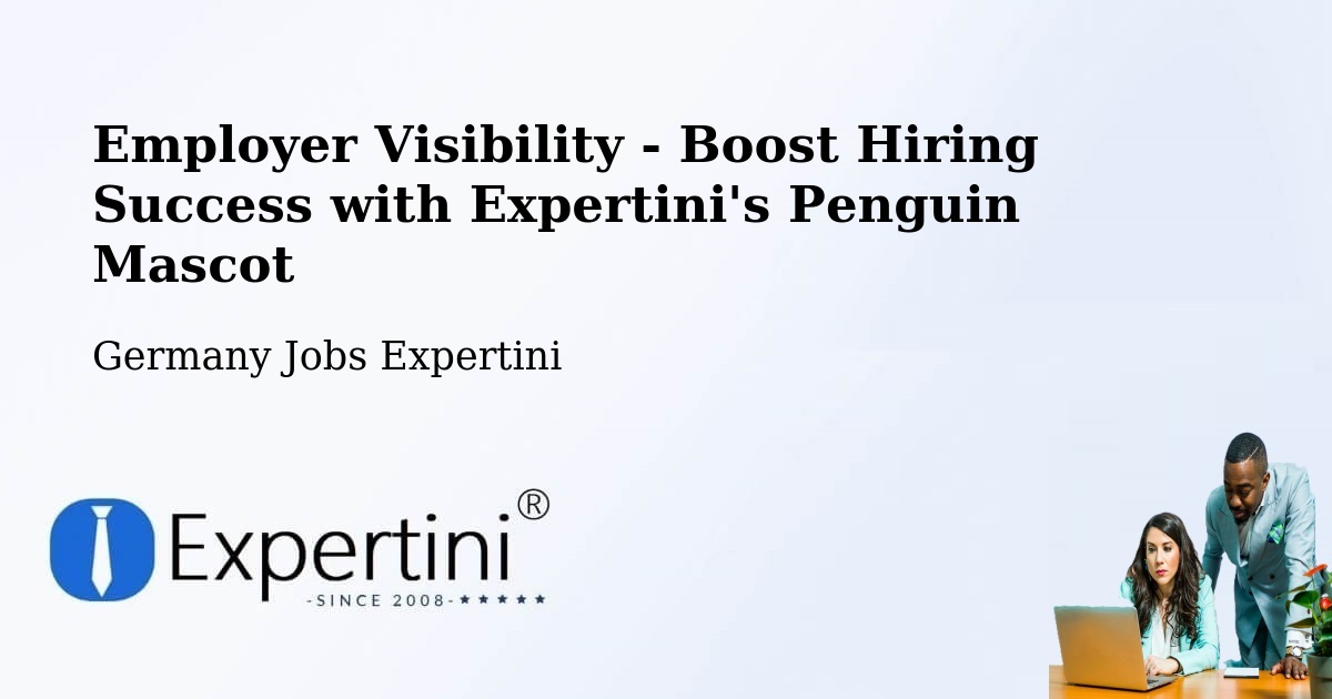 Employer Visibility Strategy – Abenberg - Germany Jobs Expertini
